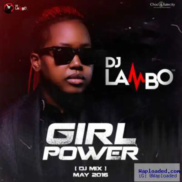 DJ Lambo - Girl Power